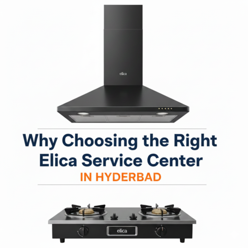 Elica Service Centre Hyderabad – Authorized Chimney and Hob Repair | Call 18002671544